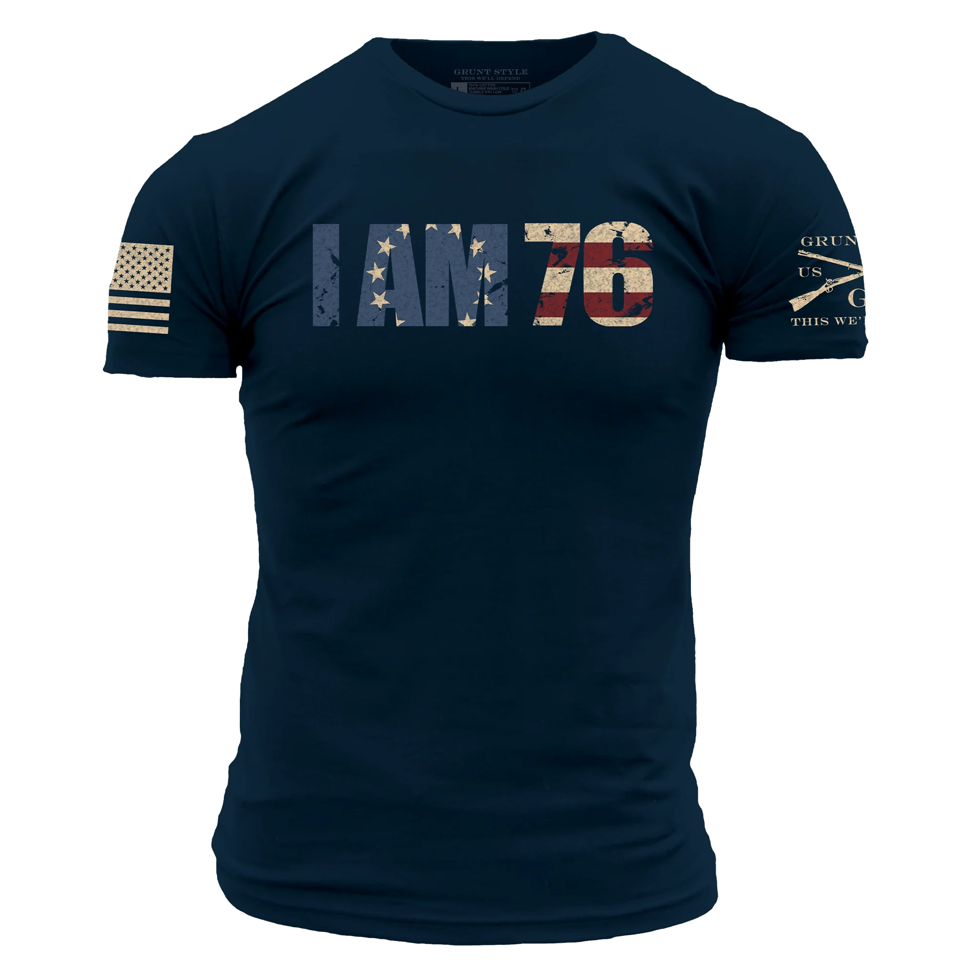 Grunt Style I Am 76 Patriotic Shirt Men's